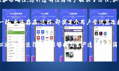 区块链是一种分布式账本技术，其基本特征主要包括去中心化、透明性、不可篡改性和可追溯性。以下是对这些特征的详细描述：

### 1. 去中心化
在传统的中心化系统中，数据由一个中心节点控制，而区块链技术则通过网络中的每一个节点共同维护数据。就像一组朋友在一起共享一个账本，不必担心其中一个人的决策会影响整个账本的真实性。这种去中心化的特征使得区块链更具抗审查性和安全性，因为没有单一的实体可以控制整个网络。

### 2. 透明性
每个人都可以访问到区块链上的所有交易记录，就像在图书馆中查阅所有书籍。在这个系统中，任何人都可以验证交易的合法性和准确性，这种透明性为用户提供了信任。如果某个用户想要查看历史交易情况，只需简单地查询就可以了，完全不需要依赖中介。

### 3. 不可篡改性
一旦数据被记录在区块链上，就无法被修改或删除。可以想象一下，如果在你的日志本上写下了一些事情，它们就像钢铁铸就的一样，永远存在。这样，即便某个用户尝试篡改数据，除了被发现外，根本不可能成功。这一特性使得区块链在金融、法律等领域尤为有用，因为它能确保数据的完整性和安全性。

### 4. 可追溯性
每一笔交易在区块链上都有一个完整的历史记录，跟踪每个数据更改的来源。就像追踪食材供应链，从农田到餐桌，每一步都可以追溯。这使得企业能够提高生产透明度和消费者信任，尤其在食品安全或奢侈品市场中。这不仅保障了消费者的权益，也帮助企业打击伪造问题。

在未来，区块链的应用可能会越来越广泛。不仅仅是在加密货币领域，其特征同样能为各行各业带来变革。