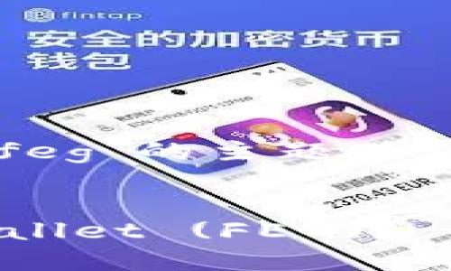 在这里，我将针对“交易所提币到 tpwallet feg”的主题进行详细介绍，并围绕这一主题进行多角度分析。

欲望的
如何顺利将数字资产从交易所提币到 TP Wallet (FEG)？
